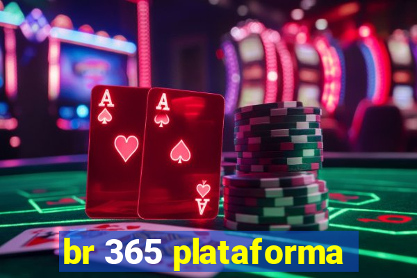 br 365 plataforma